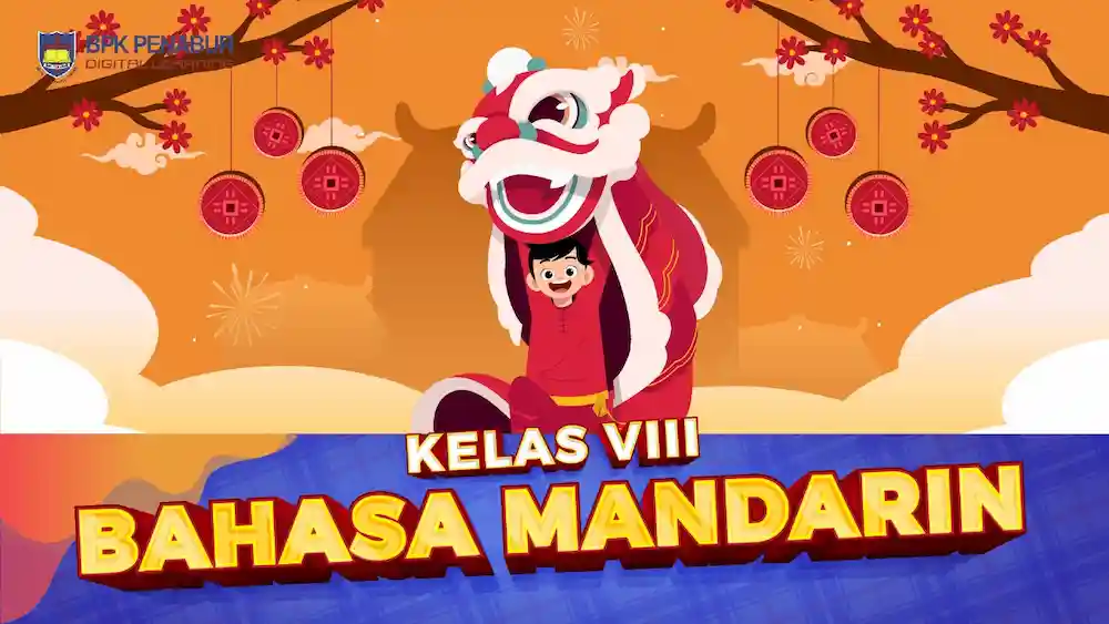 Kelas VIII Bahasa Mandarin
